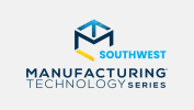 Manufacturing Technology Series - Southwest.